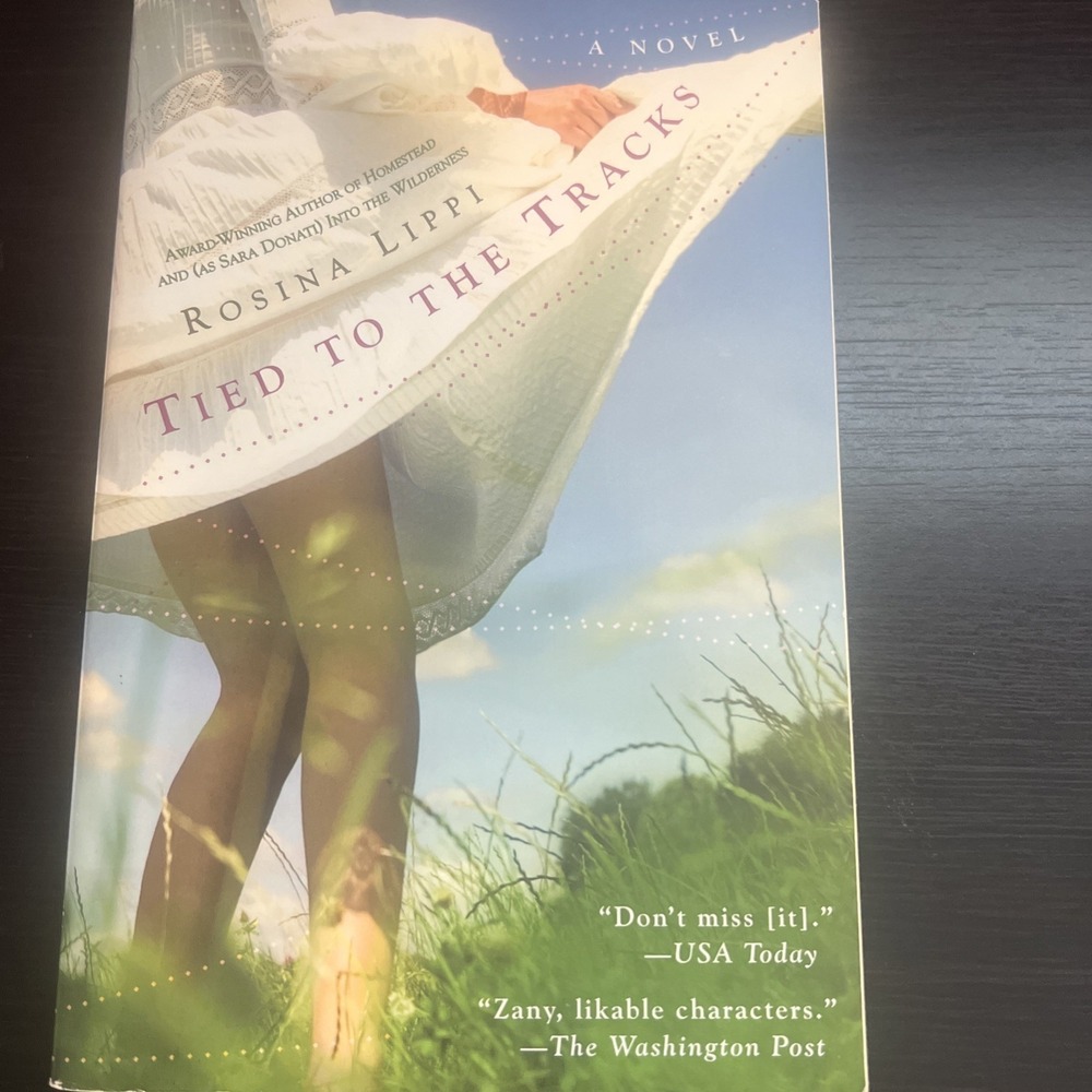 Tied to the Tracks by Rosina Lippi Book (2007, Uk-B Format Paperback)